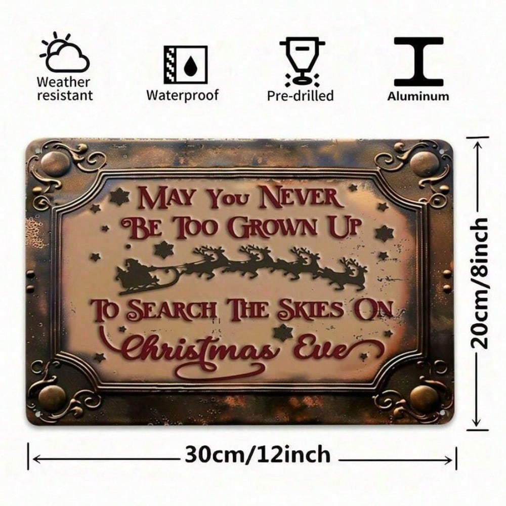 Vintage Christmas Metal Sign Wall Decor, Never Be Too Grown Up Art – view 7
